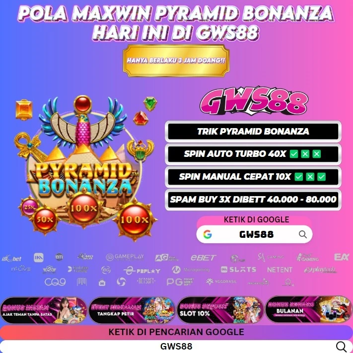 POLA MAXWIN PYRAMID BONANZA HARI INI DI GWS88