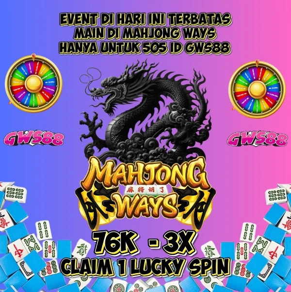 EVENT DI HARI INI TERBATAS MAIN DI MAHJONG WAYS HANYA UNTUK 505 ID GWS88