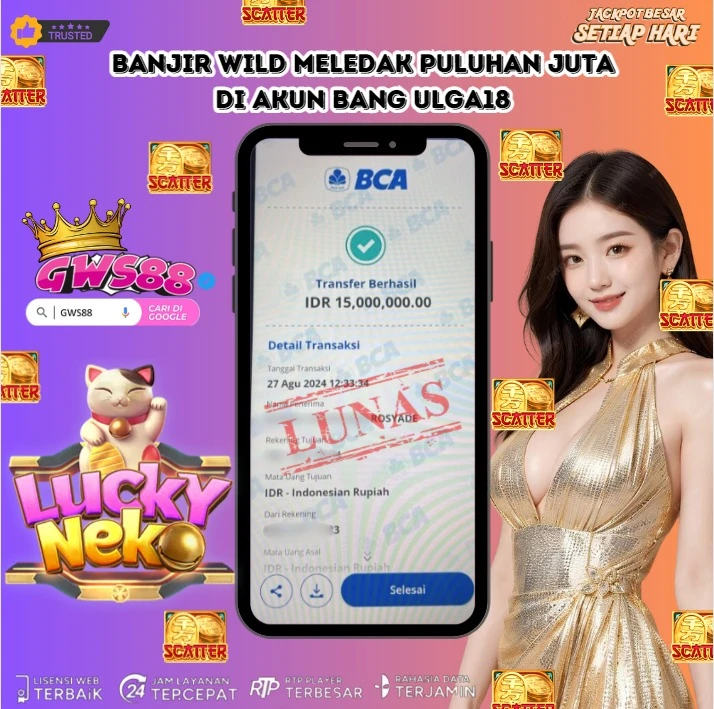 GWS88 JACKPOT SLOT Lucky Neko Rp.15.000.000,- DIBAYAR LUNAS