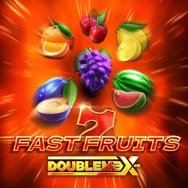 Fast Fruits Doublemax