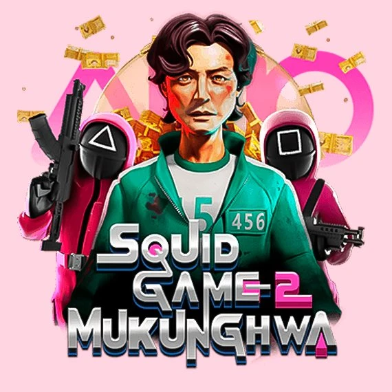 Squid Game 2：Mukunghwa